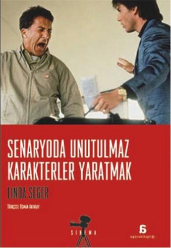 Senaryoda Unutulmaz Karakterler Yaratmak Linda Seger
