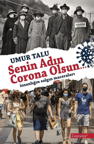 Senin Adın Corona Olsun…