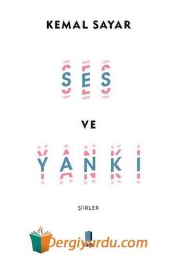 Ses ve Yankı - Şiirler