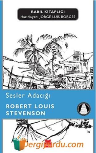 Sesler Adacığı Robert Louis Stevenson