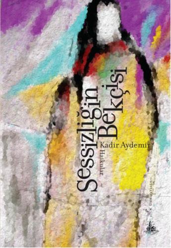 Sessizliğin Bekçisi Peter Aughton