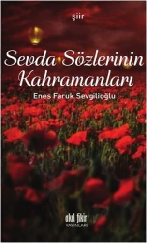 Sevda Sözlerinin Kahramanları