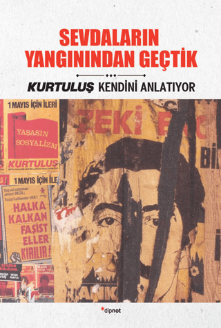 Sevdaların Yangınından Geçtik JULIE A.NELSON