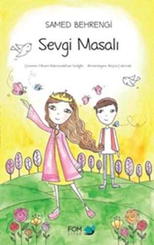 Sevgi Masalı Samed Behrengi