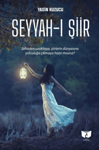 Seyyah-ı Şiir Yasin Kuzucu
