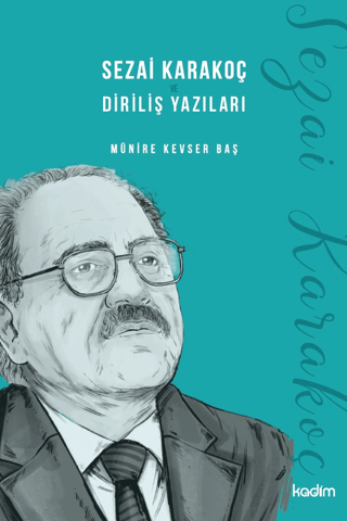 Sezai Karakoç ve Diriliş Yazıları E. J. Hosbawm