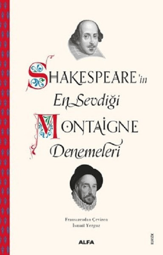 Shakespeare'in En Sevdiği Montaigne Denemeleri Mehmet Fatih Uslu