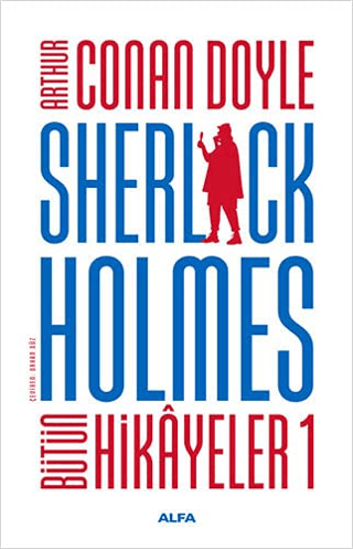 Sherlock Holmes - Bütün Hikayeler 1 (Ciltli) H. Fehim Üçışık