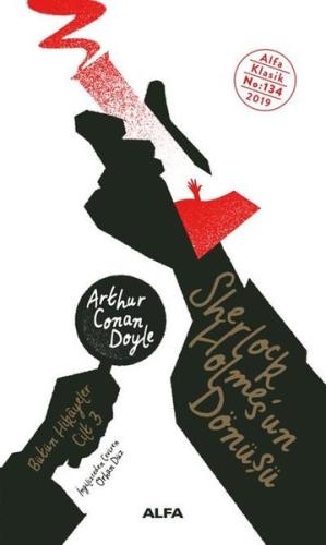 Sherlock Holmes'un Dönüşü H. Fehim Üçışık Sherlock Holmes'un Dönüşü H. Fehim Üçışık