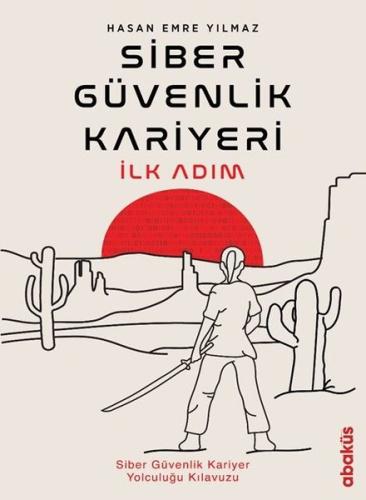 Siber Güvenlik Kariyeri İlk Adım Hasan Emre Yılmaz