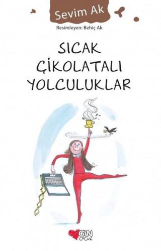 Sıcak Çikolatalı Yolculuklar Alexander Loyd