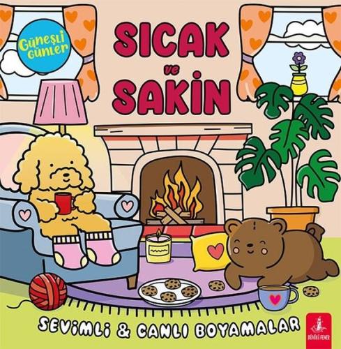 Sıcak & Sakin - Güneşli Günler - Sevimli & Canlı Boyamalar Kolektif