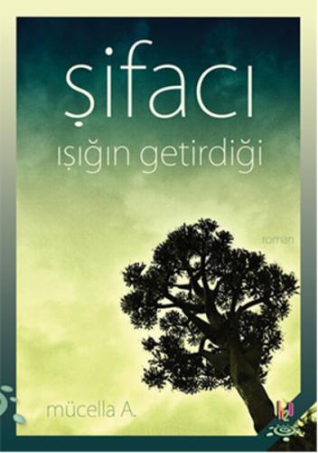 Şifacı Mücella A.