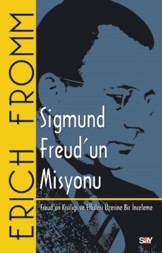 Sigmund Freud'un Misyonu Doğan Aydal Sigmund Freud'un Misyonu Doğan Aydal