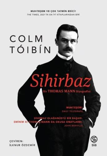 Sihirbaz - Bir Thomas Mann Biyografisi Tove Appelgren