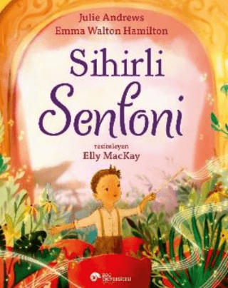 Sihirli Senfoni Emma Walton Hamilton