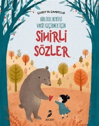 Sihirli Sözler - Birlikte Keyifli Vakit Geçirmek İçin