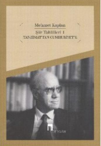 Şiir Tahlilleri 1 - Tanzimat'tan Cumhuriyet'e Arno Schmidt
