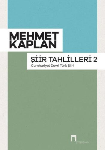Şiir Tahlilleri 2 - Cumhuriyet Devri Türk Şiiri Arno Schmidt