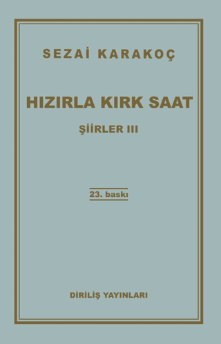 Şiirler 3: Hızırla Kırk Saat