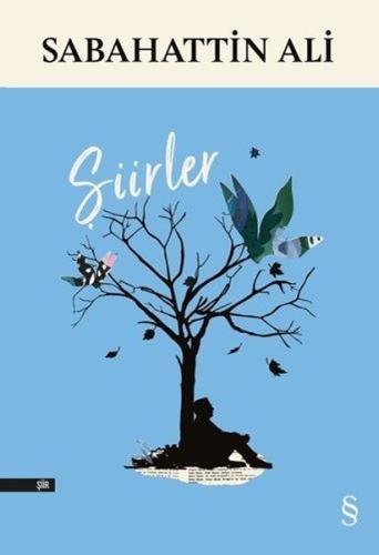 Şiirler Sabahattin Ali Şiirler Sabahattin Ali