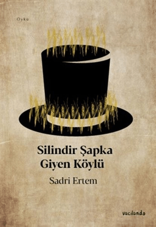 Silindir Şapka Giyen Köylü Sadri Ertem