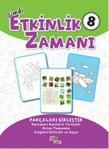 Şimdi Etkinlik Zamanı 8 Kolektif