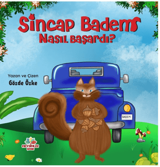 Sincap Badem Nasıl Başardı? Gözde Özke