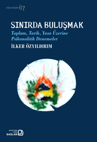 Sınırda Buluşmak İlker Özyıldırım