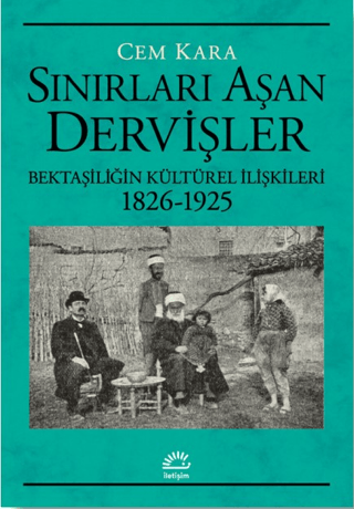 Sınırları Aşan Dervişler Cem Kara