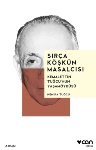 Sırça Köşkün Masalcısı: Kemalettin Tuğcu'nun Yaşamöyküsü Jean-Jacques 