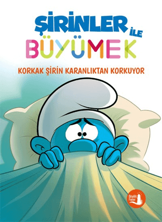 Şirinler ile Büyümek 1 - Korkak Şirin Karanlıktan Korkuyor