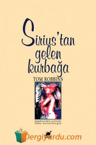 Sirius'tan Gelen Kurbağa Tom Robbins