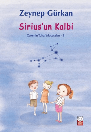 Sirius'un Kalbi - Ceren'in Tuhaf Maceraları 3
