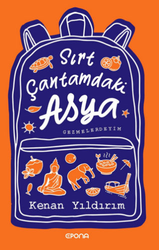 Sırt Çantamdaki Asya Kenan Yıldırım