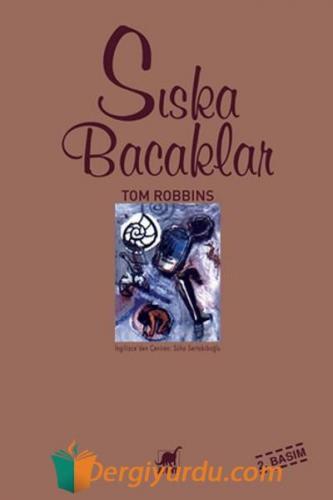 Sıska Bacaklar Tom Robbins