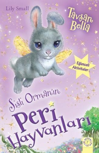 Sisli Orman'ın Peri Hayvanları-Tavşan Bella Lily Small