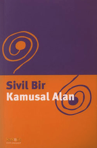 Sivil Bir Kamusal Alan BİRİGİTTE WENİNGER