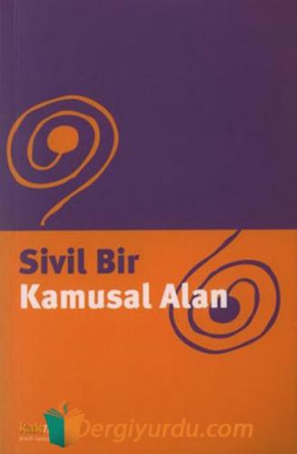 Sivil Bir Kamusal Alan Kolektif