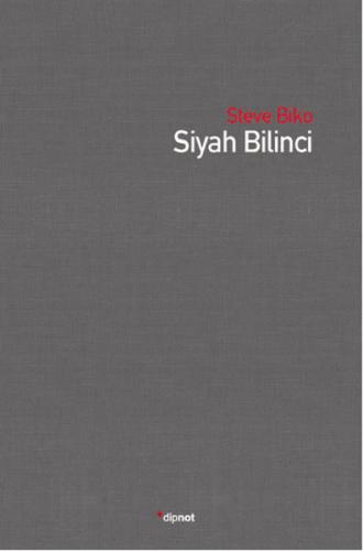 Siyah Bilinci Steve Biko