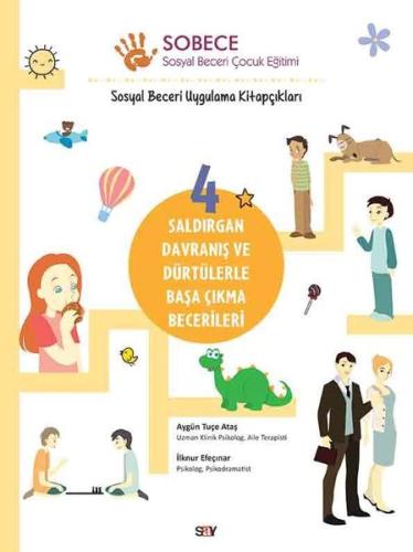 Sobece 4-Saldırgan Davranıs ve Durtulerle Basa Cıkma Becerileri