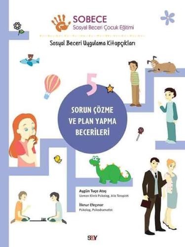 Sobece 5-Sorun Cozme ve Plan Yapma Becerileri Aygün Tuçe Ataş