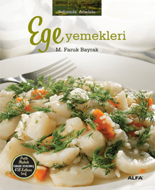 Soframda Anadolu: Ege Yemekleri (Ciltli)