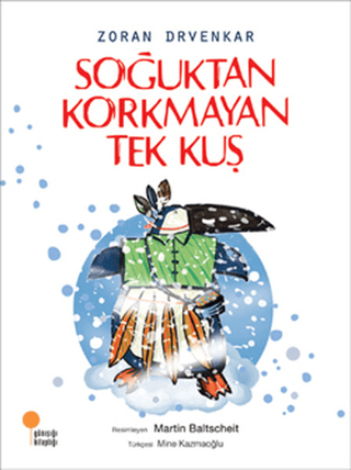 Soğuktan Korkmayan Tek Kuş Jacqueline Clarke