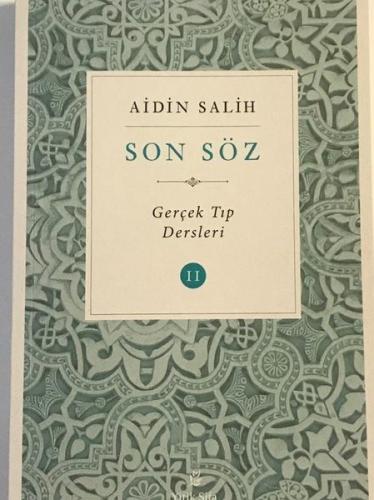 Son Söz-Gerçek Tıp Dersleri 2 Aidin Salih