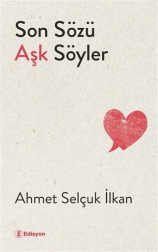 Son Sözü Aşk Söyler Fırat Hakverdi