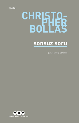 Sonsuz Soru Christopher Bollas