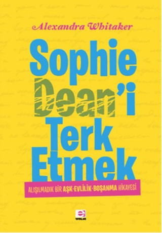 Sophie Dean'i Terk Etmek Alexandra Whitaker