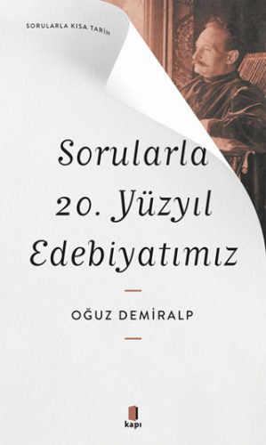 Sorularla 20. Yüzyıl Edebiyatımız Oğuz Demiralp