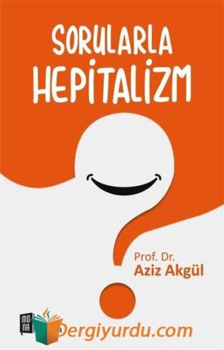 Sorularla Hepitalizm